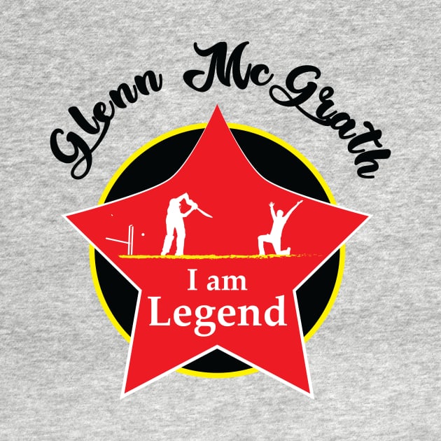 Glenn McGrath - I am Legend T-shirt by VectorPB